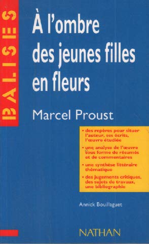 "A l'ombre des jeunes filles en fleurs", Marcel Proust