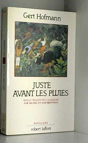 Juste avant les pluies