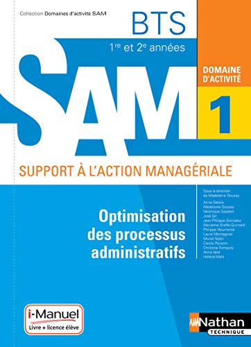 Optimisation des processus administratifs BTS SAM 1re et 2e années