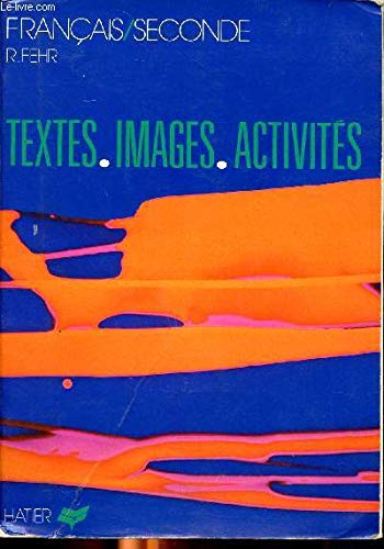 Textes, images, activités