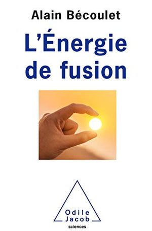 L'énergie de fusion