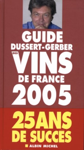 Guide Dussert-Gerber des vins de France