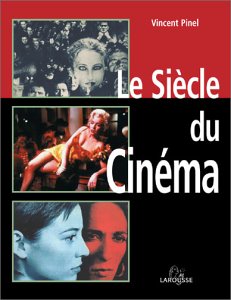 Le siècle du cinéma