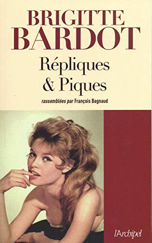 Répliques et piques