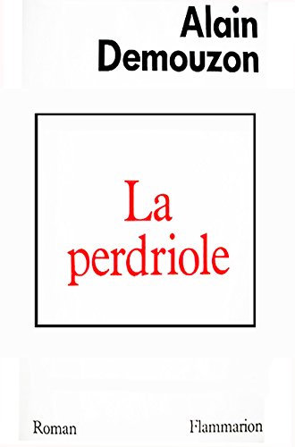 Perdriole (la)