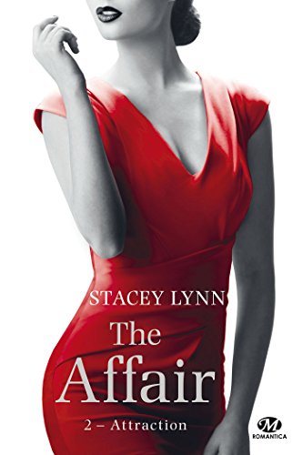The Affair, Tome 2: Attraction
