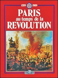 Paris au temps de la Révolution