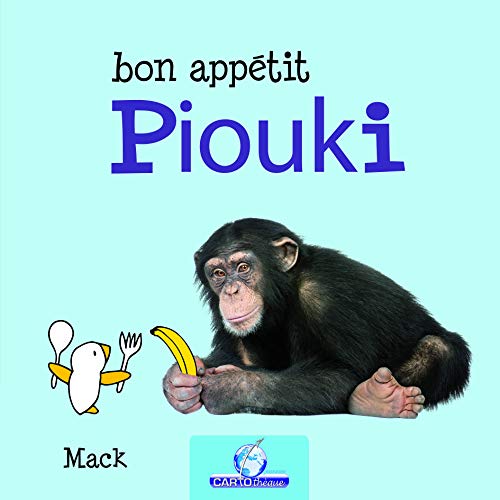 Bon appétit Piouki