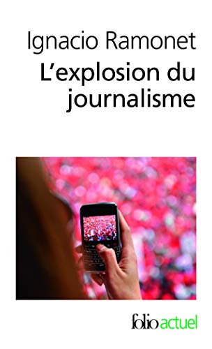 L'explosion du journalisme