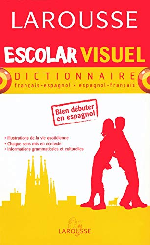 Escolar Visuel : Francais-Espagnol