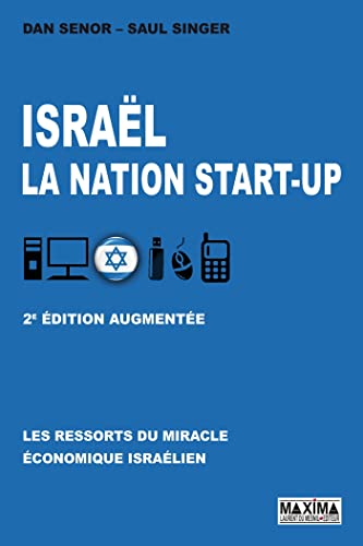 Israël, la nation start-up - 2e éd.