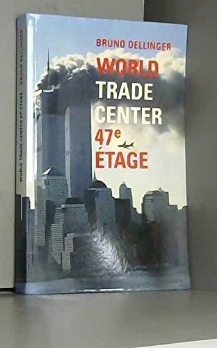 World Trade Center, 47e étage
