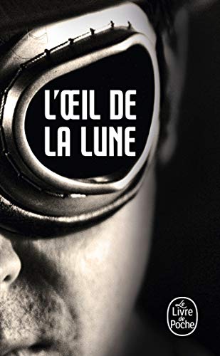 L'Oeil de la lune (Bourbon Kid, Tome 2)