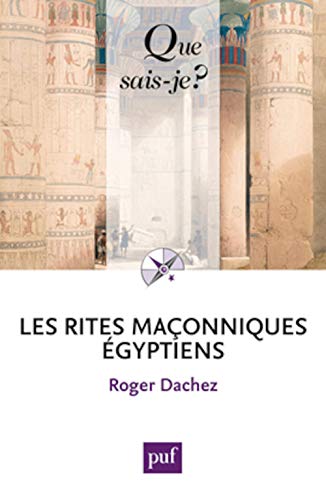 Les rites maçonniques égyptiens
