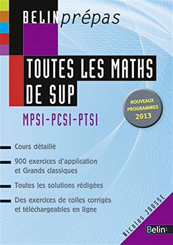 Toutes les maths de SUP - MPSI-PCSI-PTSI