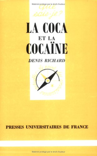 La Coca et la Cocaïne