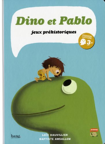 Dino et Pablo Jeux préhistoriques