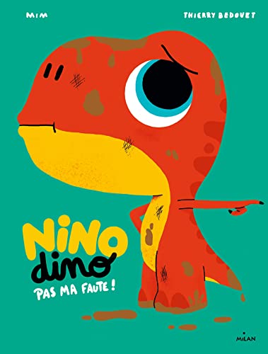 Nino Dino - Pas ma faute !