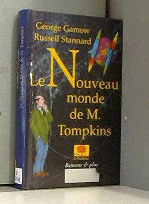 Le nouveau monde de M. Tompkins