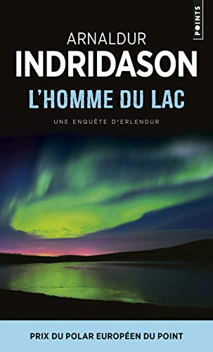 L'Homme du lac: Une enquête du commissaire Erlendur Sveinsson