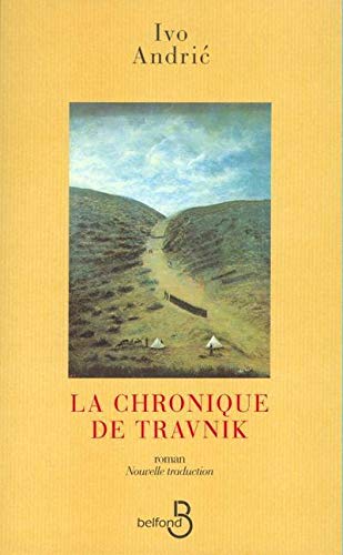 CHRONIQUE DE TRAVNIK
