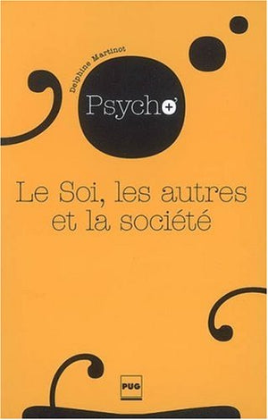 Soi, les autres et la société