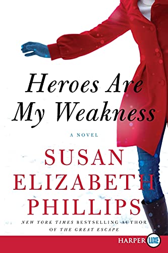 Heroes Are My Weakness: A Novel