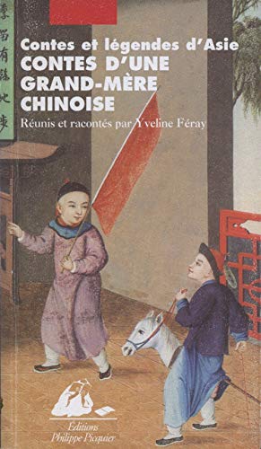 Contes d'une grand-mère chinoise