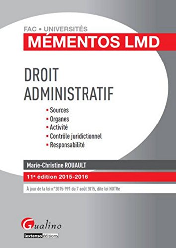 Mémentos LMD - Droit administratif 2015-2016, 11ème Ed.