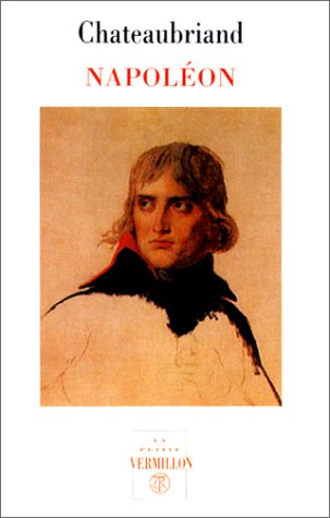 Napoléon: Livres XIX à XXIV des «Mémoires d'outre-tombe»