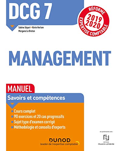 DCG 7 Management - Manuel - Réforme 2019-2020: Réforme Expertise comptable 2019-2020 (2019-2020)