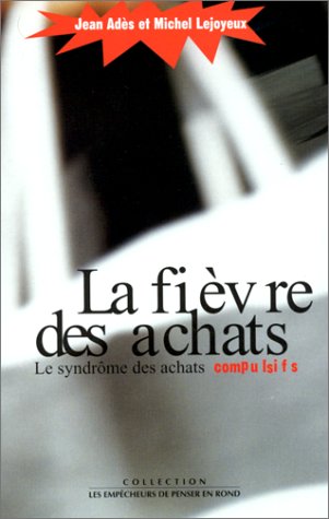 La fièvre des achats