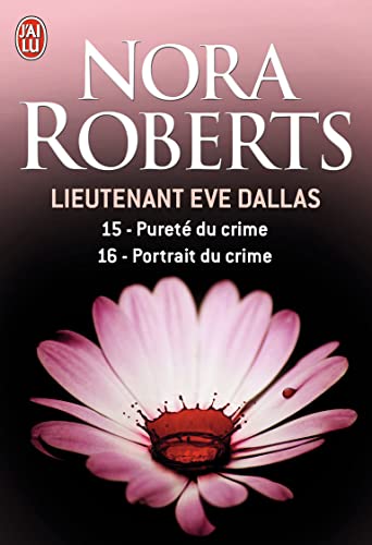 Lieutenant Eve Dallas : Pureté du crime - Portrait du crime