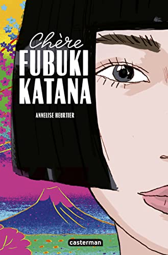 Chère Fubuki Katana (Romans grand format) (French Edition)