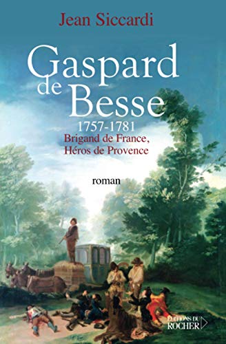 Gaspard de Besse, 1757-1781