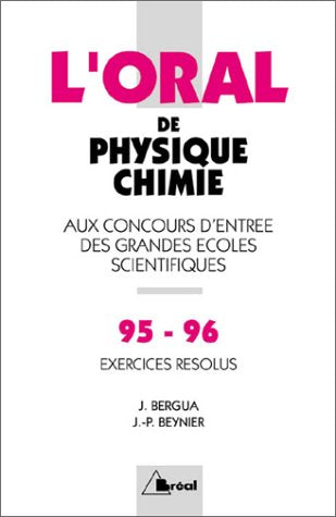 Crus 1995-1996 de physique-chimie: Oral, exercices résolus
