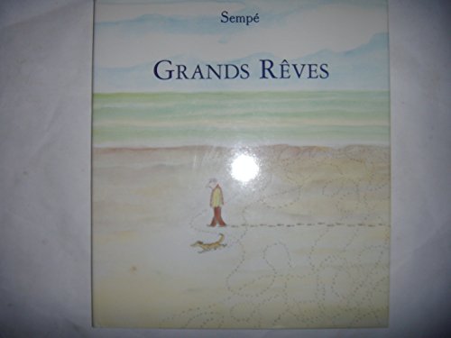 Dessins: Sempé: Grands Rêves, 1997, TBE
