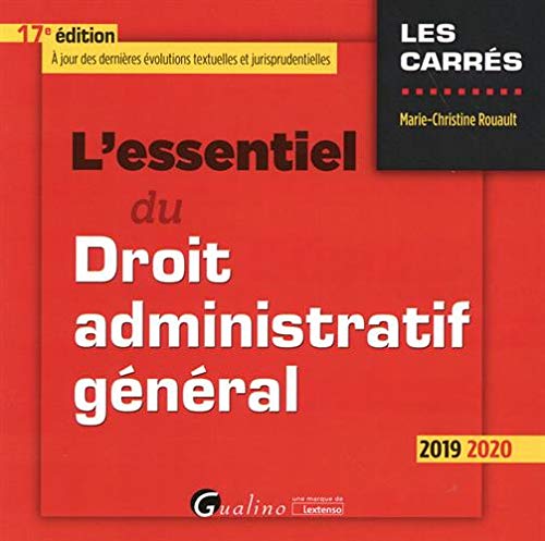 L'essentiel du Droit administratif général (2019-2020)