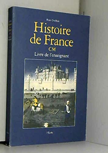 Histoire de France, CM. Maître