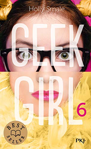 Geek Girl - Tome 06 (6)