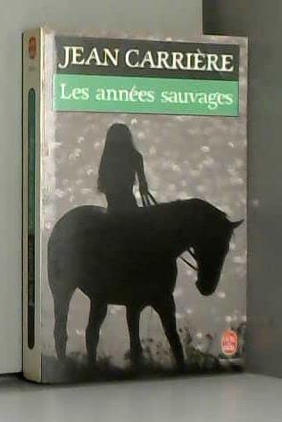 Les Années sauvages