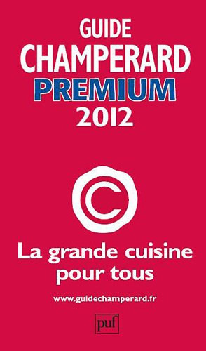 Guide Champérard Premium 2012