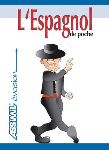 L’Espagnol de poche ; Guide de conversation