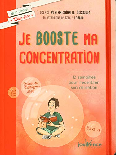 Je booste ma concentration