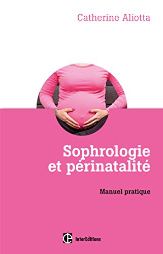 Sophrologie et périnatalité