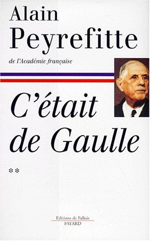 C'était de Gaulle, tome 2