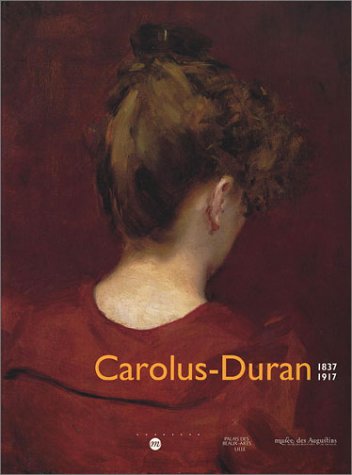 Carolus-Duran. 1837-1917