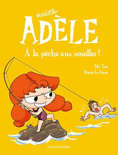 BD Mortelle Adèle, Tome 12: À la pêche aux nouilles !