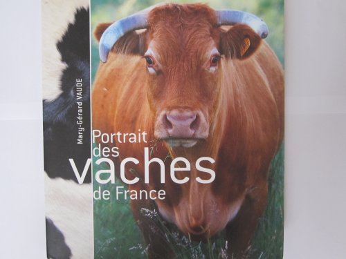 Portrait des vaches de France