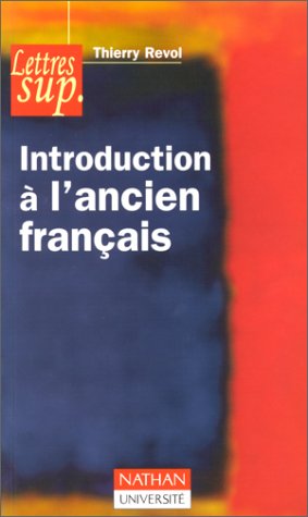 Introduction à l'Ancien Français